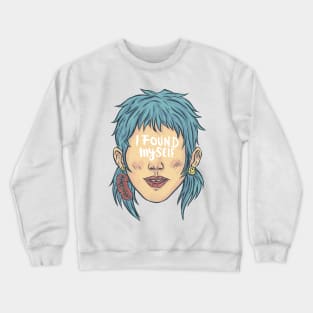 I found myself Crewneck Sweatshirt